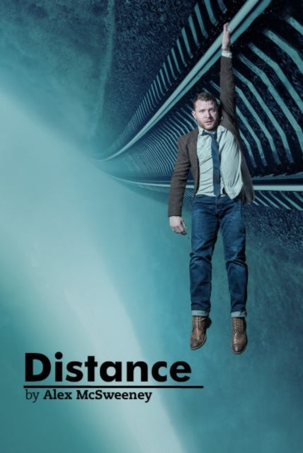 Book cover of: Distance. By: Alex McSweeney