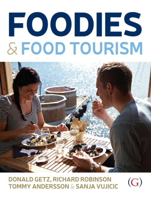 Book cover of: Foodies and Food Tourism