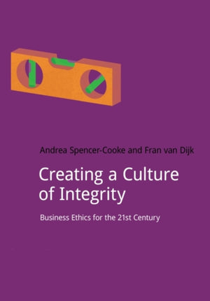 Creating a Culture of Integrity