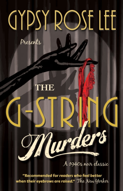 Book cover of: G-String Murders. By: Gypsy Rose Lee