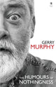 Book cover of: Humours of Nothingness. By: Gerry Murphy
