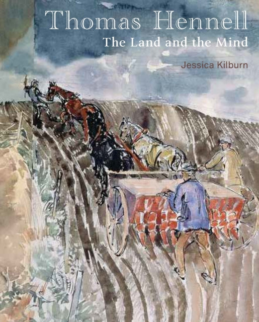 Book cover of: Thomas Hennell. By: Jessica Kilburn