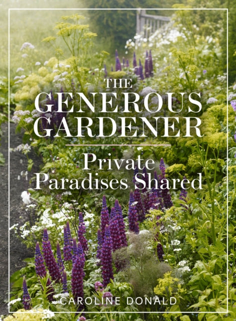 Book cover of: The Generous Gardener. By: Caroline Donald