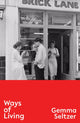 Book cover of: Ways of Living. By: Gemma Seltzer