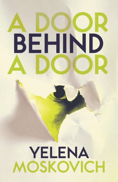 Book cover of: Door Behind a Door. By: Yelena Moskovich
