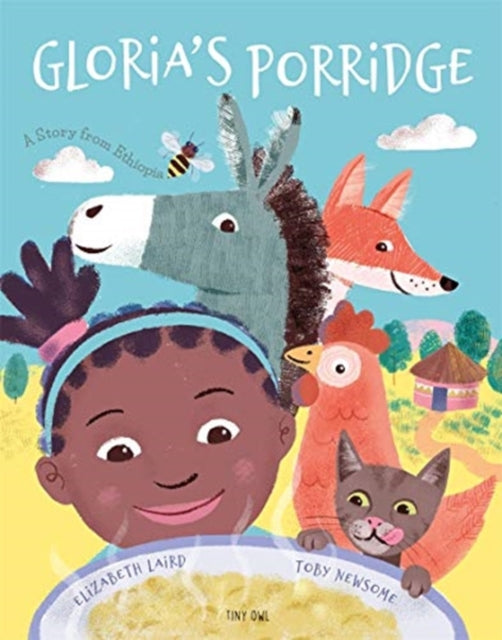 Book cover of: Gloria's Porridge. By: Elizabeth Laird