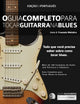 Book cover of: O Guia Completo para Tocar Blues na Guitarra Livro Dois