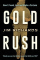 Book cover of: Gold Rush. By: Jim Richards