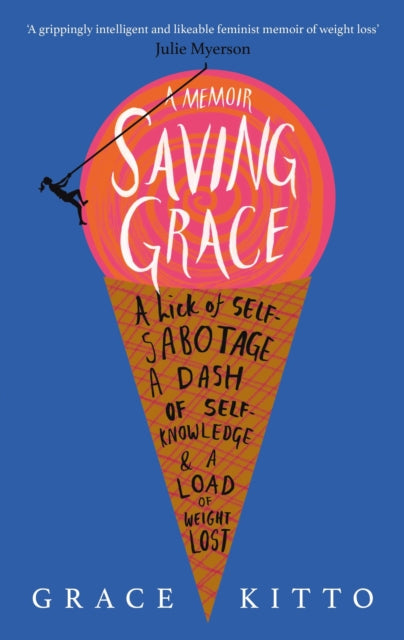 Book cover of: Saving Grace. By: Grace Kitto