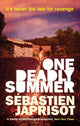 Book cover of: One Deadly Summer. By: Sébastien Japrisot