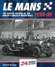 Book cover of: Mans: The Official History 1923-29. By: Quentin Spurring