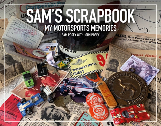 Book cover of: Sam's Scrapbook. By: Sam Posey