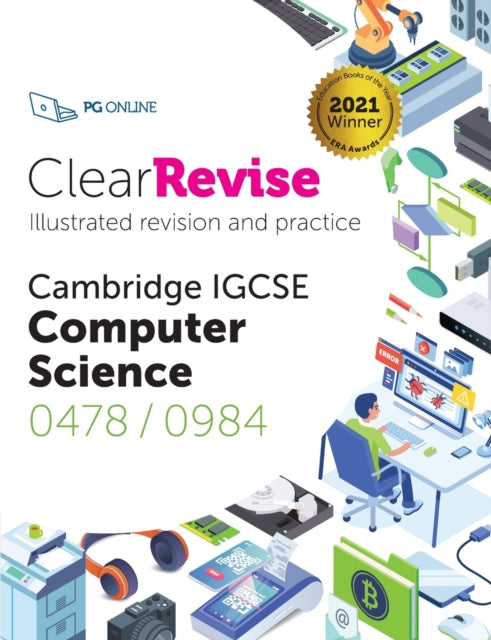 ClearRevise Cambridge IGCSE Computer Science 0478/0984 9781910523384 Pg Online