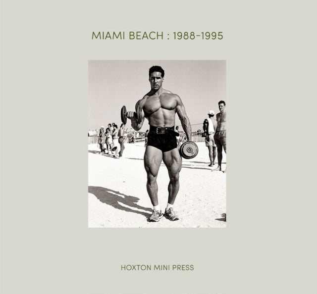 Book cover of: Miami Beach 1988-1995. By: Barry Lewis
