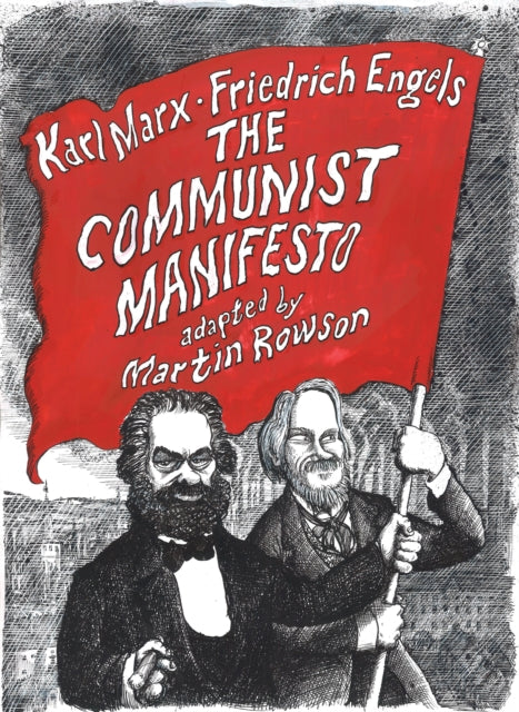 Book cover of: Communist Manifesto. By: Martin Rowson