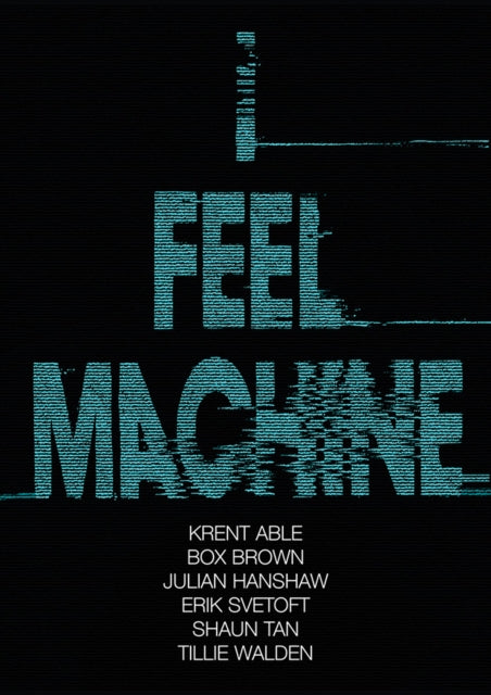 Book cover of: I Feel Machine