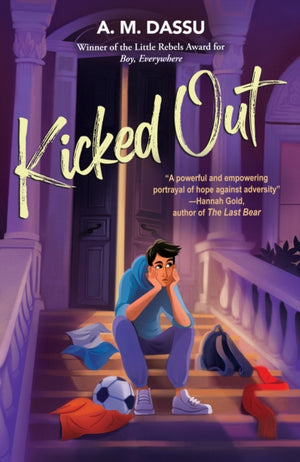 Kicked Out, A Boy, Everywhere story