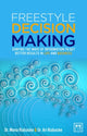 Book cover of: Freestyle Decision Making. By: Mona Riabacke
