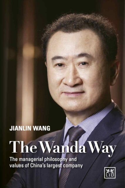Book cover of: Wanda Way. By: Jianlin Wang