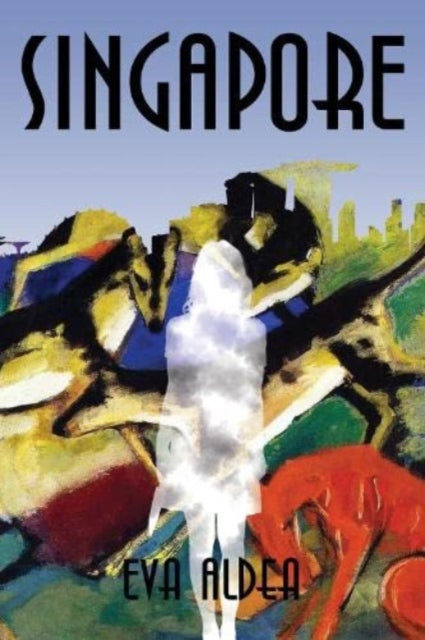 Book cover of: Singapore. By: Eva Aldea