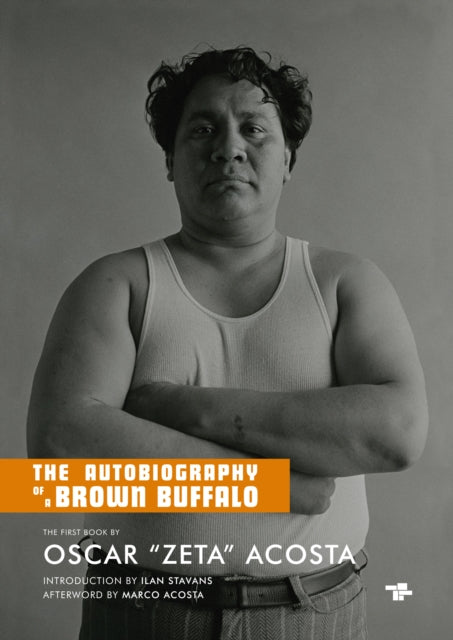 The Autobiography of a Brown Buffalo