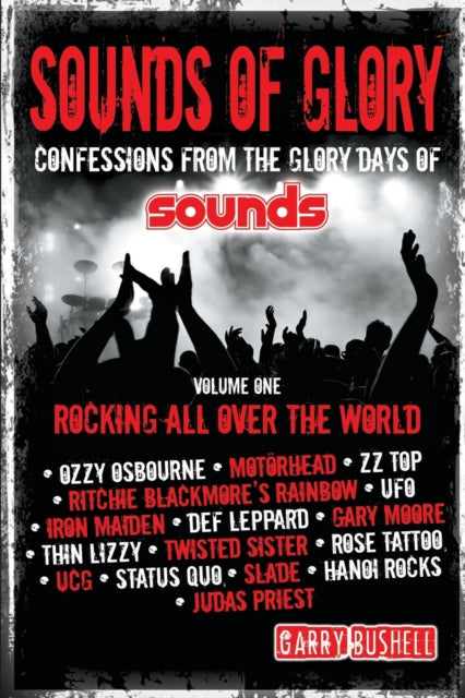 Book cover of: Sounds of Glory: Rocking All Over the World