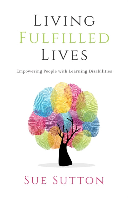 Book cover of: Living Fulfilled Lives. By: Sue Sutton