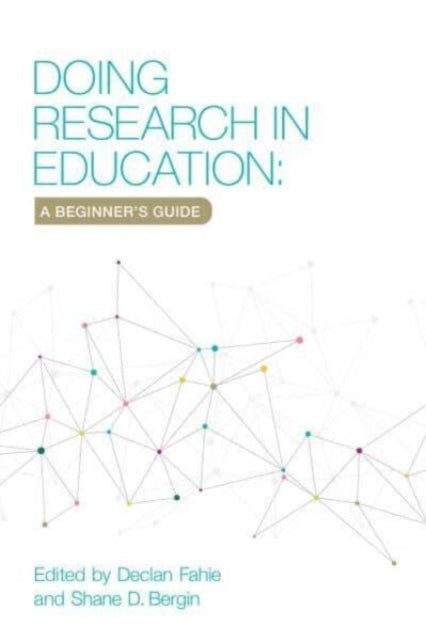 Book cover of: Doing Research in Education. By: Declan Fahie