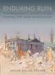 Book cover of: Enduring Ruin. By: Justin Dolan Stover