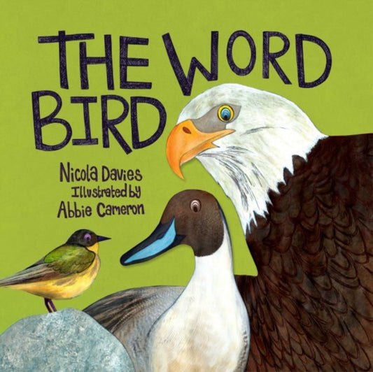 Book cover of: Word Bird. By: Nicola Davies