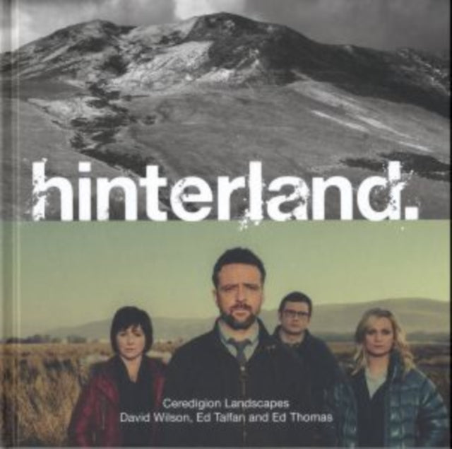 Book cover of: Hinterland - Ceredigion Landscapes. By: Caryl Lewis