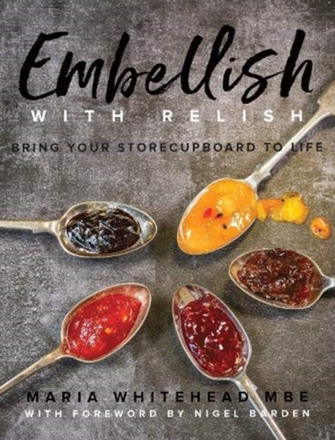 Book cover of: Embellish With Relish. By: Maria Whitehead