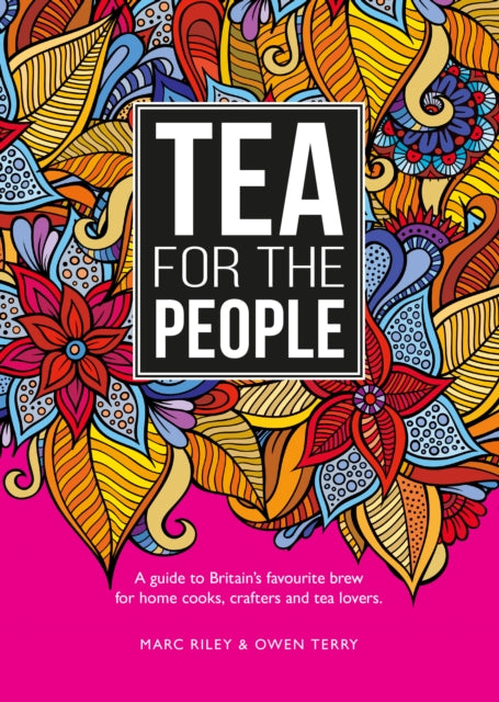 Book cover of: Tea For The People
