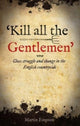 Kill all the Gentlemen'