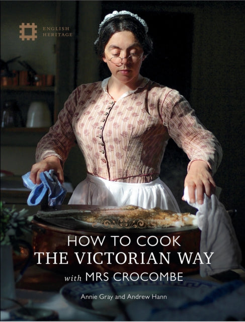Book cover of: How To Cook. By: English Heritage