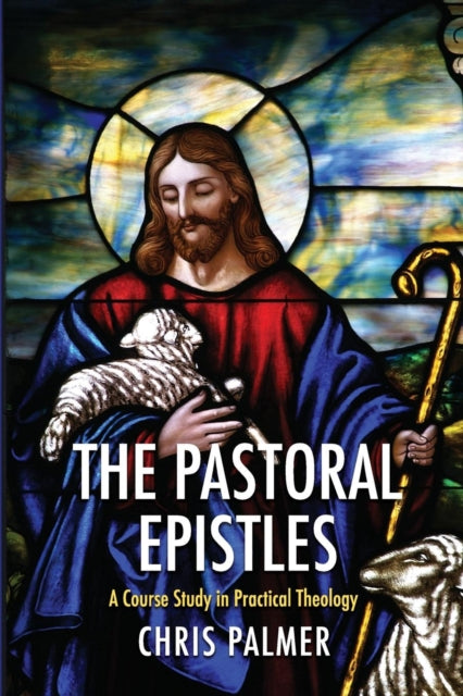Book cover of: Pastoral Epistles