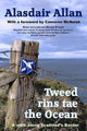 Book cover of: Tweed Rins tae the Ocean. By: Alasdair Allan
