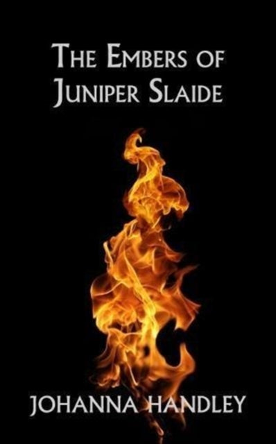 Book cover of: Embers of Juniper Slaide