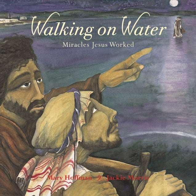 Book cover of: Walking on Water. By: Mary Hoffman