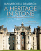 Book cover of: Heritage in Stone. By: Ian M. Davidson