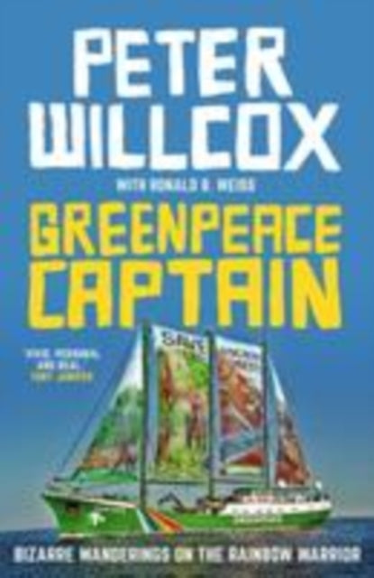 Book cover of: Greenpeace Captain