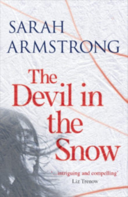 Book cover of: Devil In The Snow. By: Sarah Armstrong