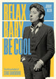 Book cover of: Relax Baby Be Cool. By: Jeremy Allen