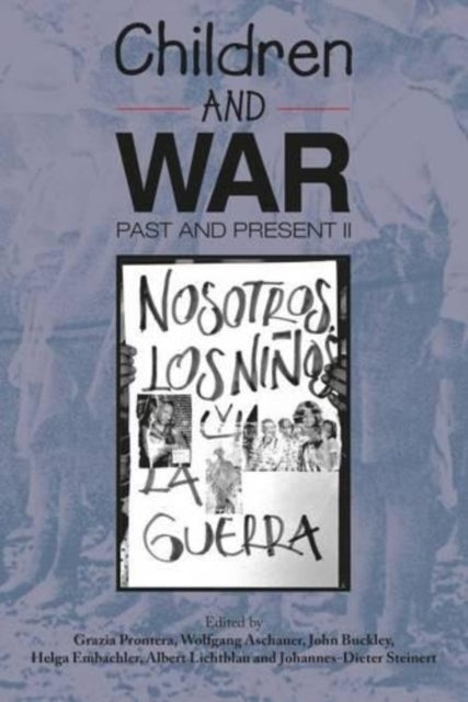 Book cover of: Children and War Past and Present. By: Buckley, John