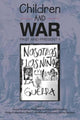Book cover of: Children and War Past and Present. By: Buckley, John