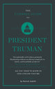 Book cover of: Connell Short Guide To President Truman. By: Patrick ANDELIC