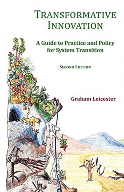 Book cover of: Transformative Innovation. By: Graham Leicester