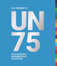 Book cover of: UN75: Sustainable Engineering in Action. By: Daniel Adshead