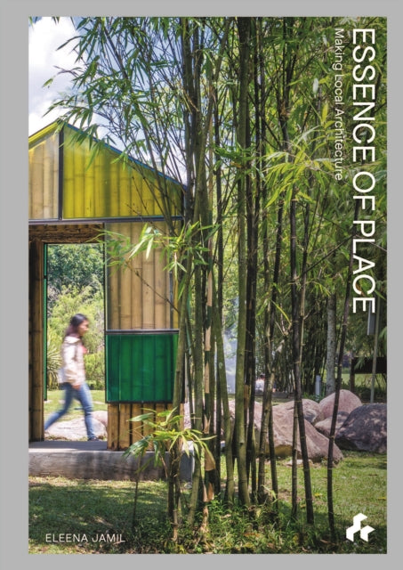 Book cover of: Essence of Place. By: Eleena Jamil