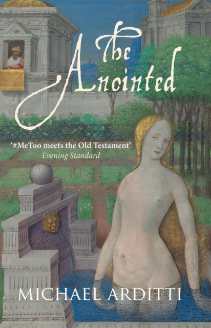 Book cover of: Anointed. By: Michael Arditti